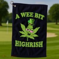 A Wee Bit Highrish Funny 420 Weed Marijuana St Patricks Day Golf Towel thumb 1