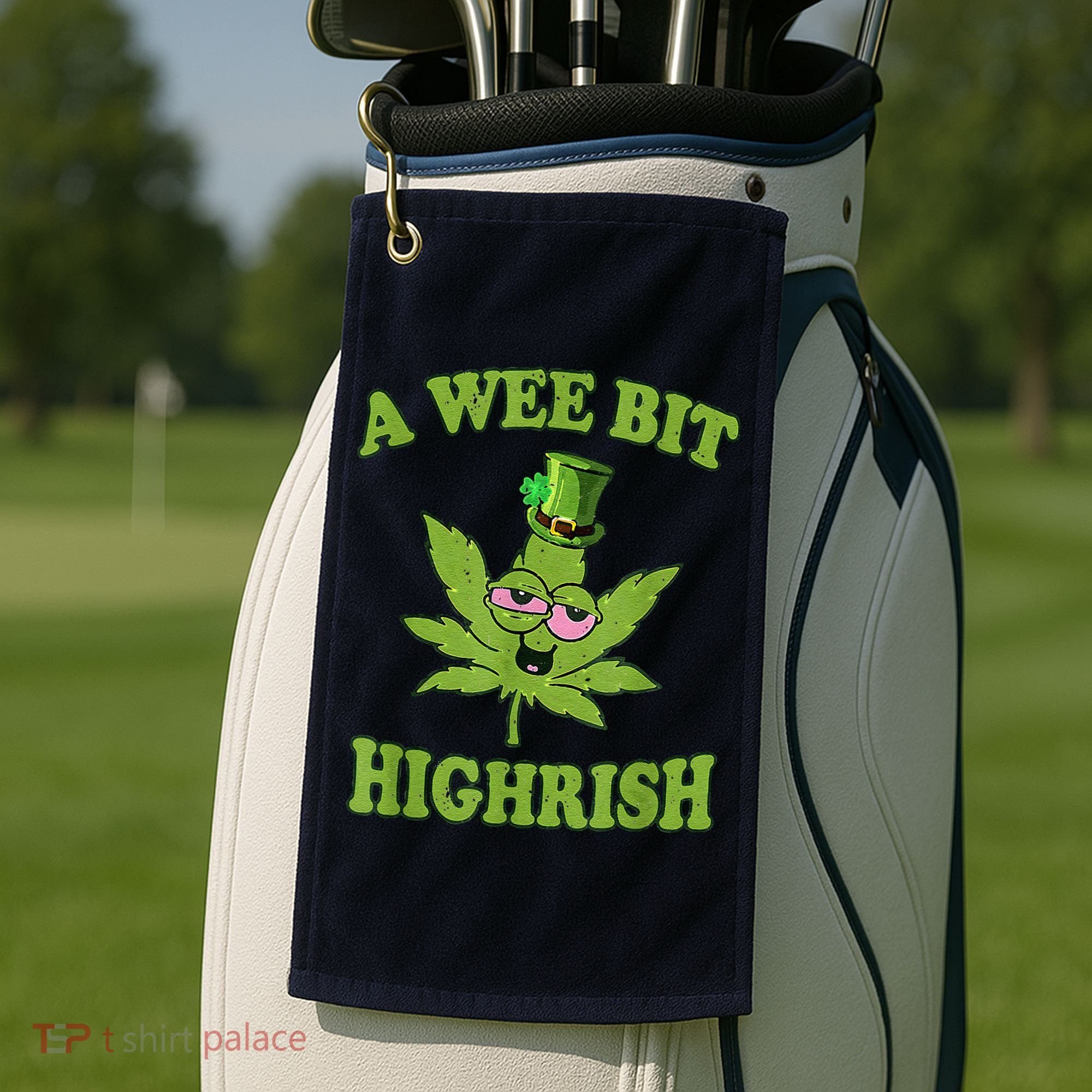 A Wee Bit Highrish Funny 420 Weed Marijuana St Patricks Day Golf Towel