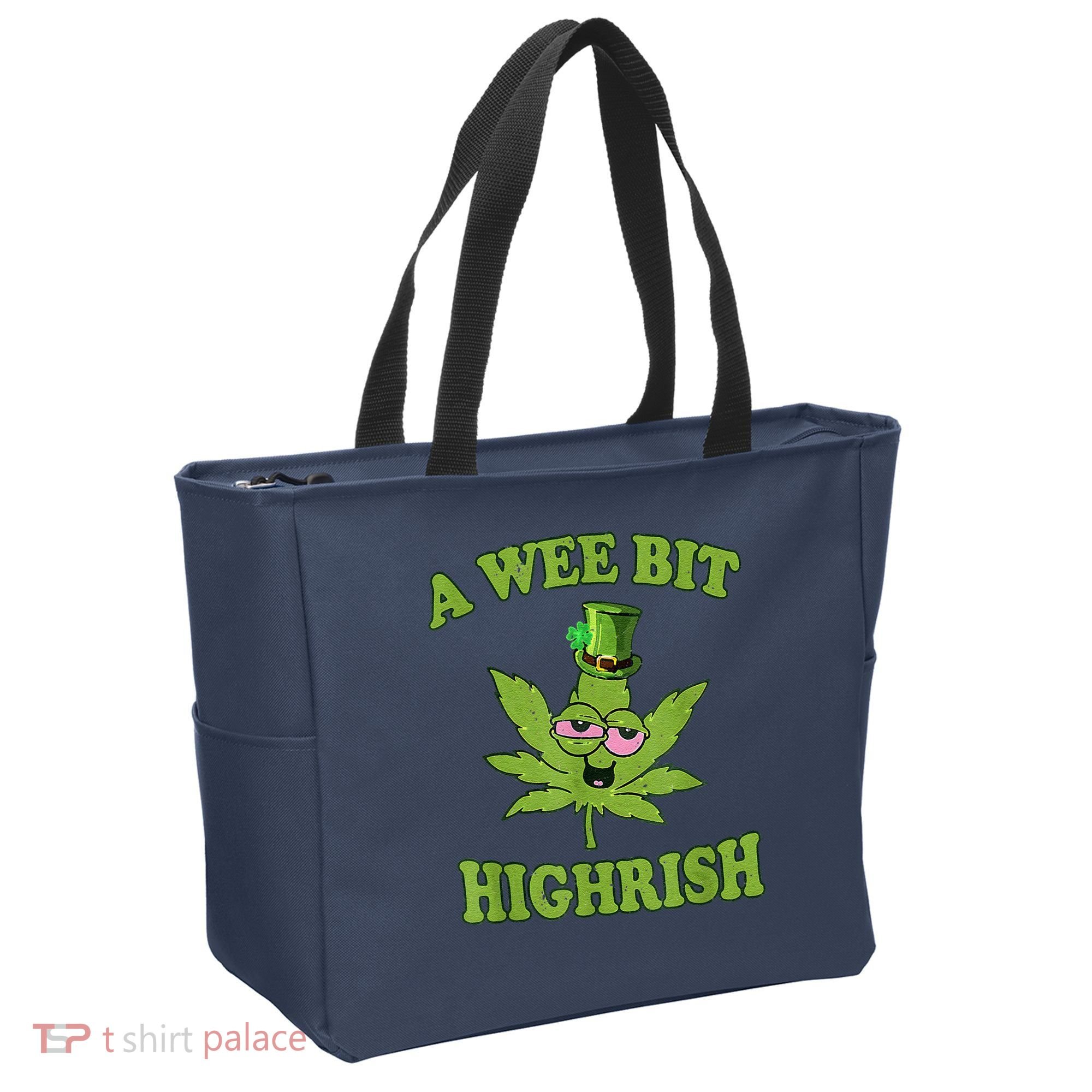 A Wee Bit Highrish Funny 420 Weed Marijuana St Patricks Day Tote Bag