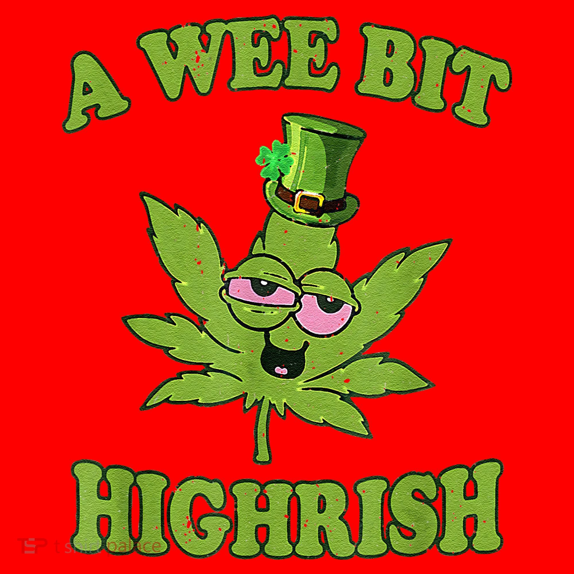 A Wee Bit Highrish Funny 420 Weed Marijuana St Patricks Day Santa Hat