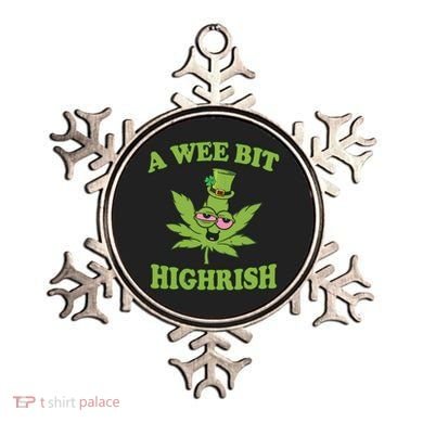 A Wee Bit Highrish Funny 420 Weed Marijuana St Patricks Day Ornament