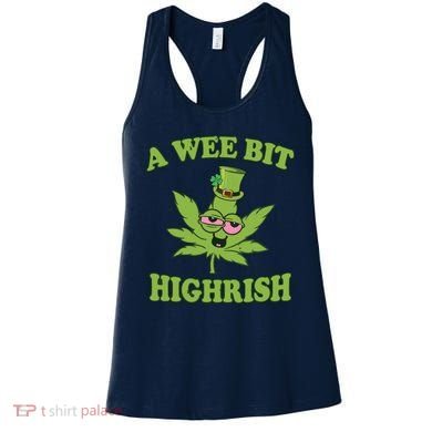A Wee Bit Highrish Funny 420 Weed Marijuana St Patricks Day Women's Tank Top