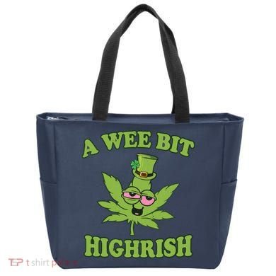 A Wee Bit Highrish Funny 420 Weed Marijuana St Patricks Day Bag