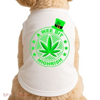 A Wee Bit Highrish Funny 420 Weed Marijuana St Patricks Day Vneck Doggie Tank