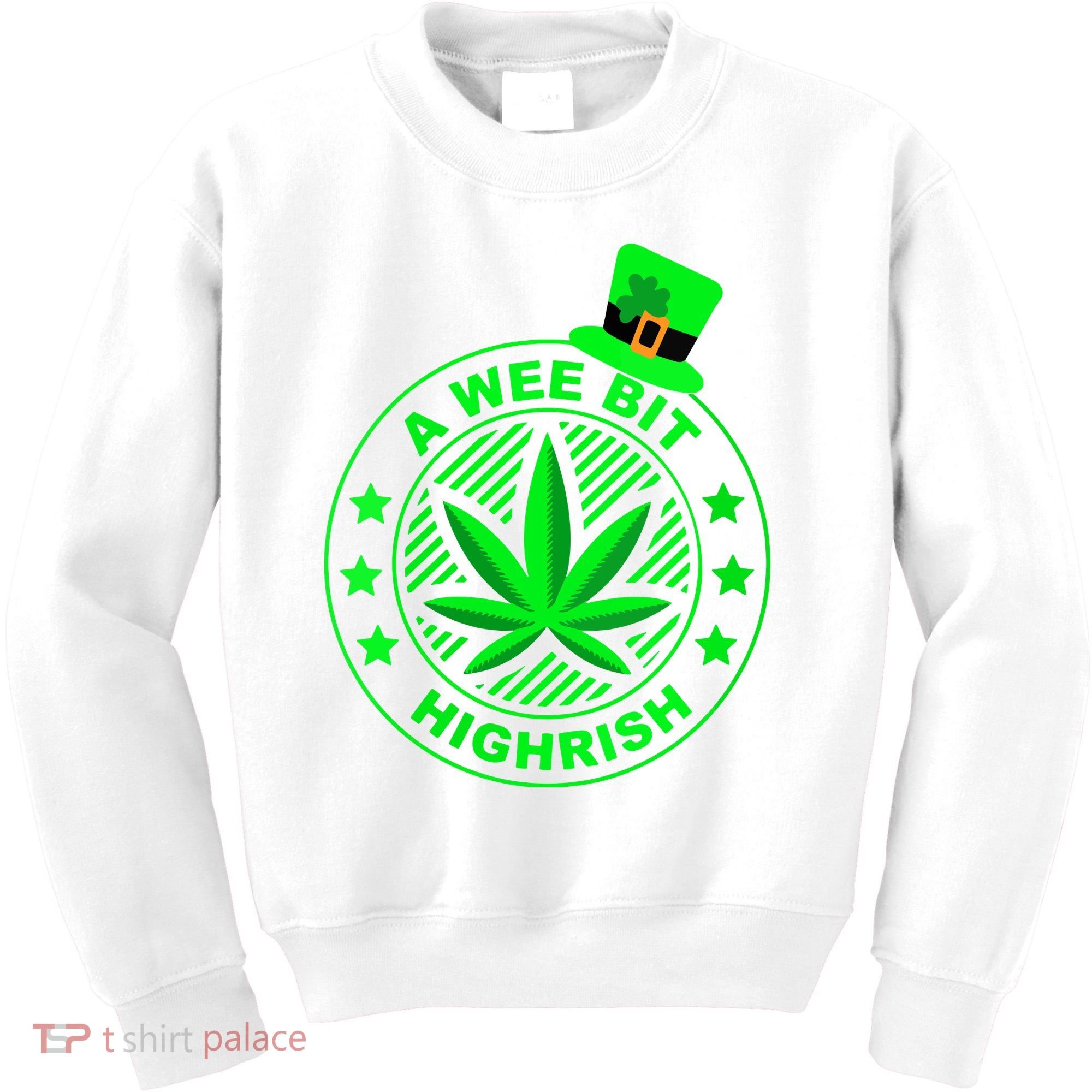 A Wee Bit Highrish Funny 420 Weed Marijuana St Patricks Day Vneck Kids Sweatshirt