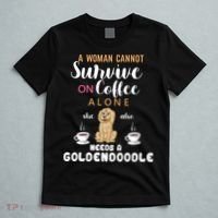 A Woman Cannot Survive On Coffee Alone She Also Needs A Goldendoodle T-Shirt thumb 5