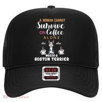 A Woman Cannot Survive On Coffee Alone She Also Needs A Boston Terrier Hat thumb 0