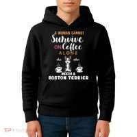 A Woman Cannot Survive On Coffee Alone She Also Needs A Boston Terrier Kids Hoodie thumb 4