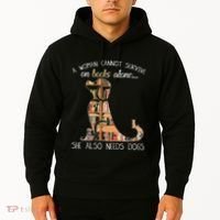 A Woman Cannot Survive On Books Alone She Also Needs Dogs Hoodie thumb 2