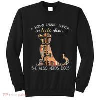 A Woman Cannot Survive On Books Alone She Also Needs Dogs Sweatshirt thumb 0