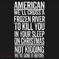 American We'll Cross A Frozen River To Kill You In Your Pajama Set thumb 2