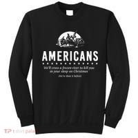 Americans WeLl Cross A Frozen River Sweatshirt thumb 0