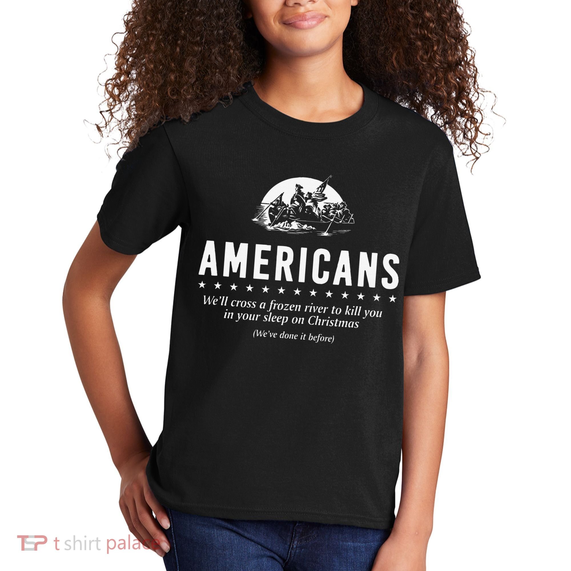 Americans WeLl Cross A Frozen River Kids T-Shirt