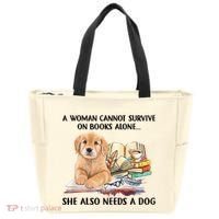 A Woman Cannot Survive On Books Alone She Also Needs A Dog Tote Bag thumb 0