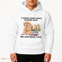 A Woman Cannot Survive On Books Alone She Also Needs A Dog Hoodie thumb 2