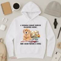 A Woman Cannot Survive On Books Alone She Also Needs A Dog Hoodie thumb 3