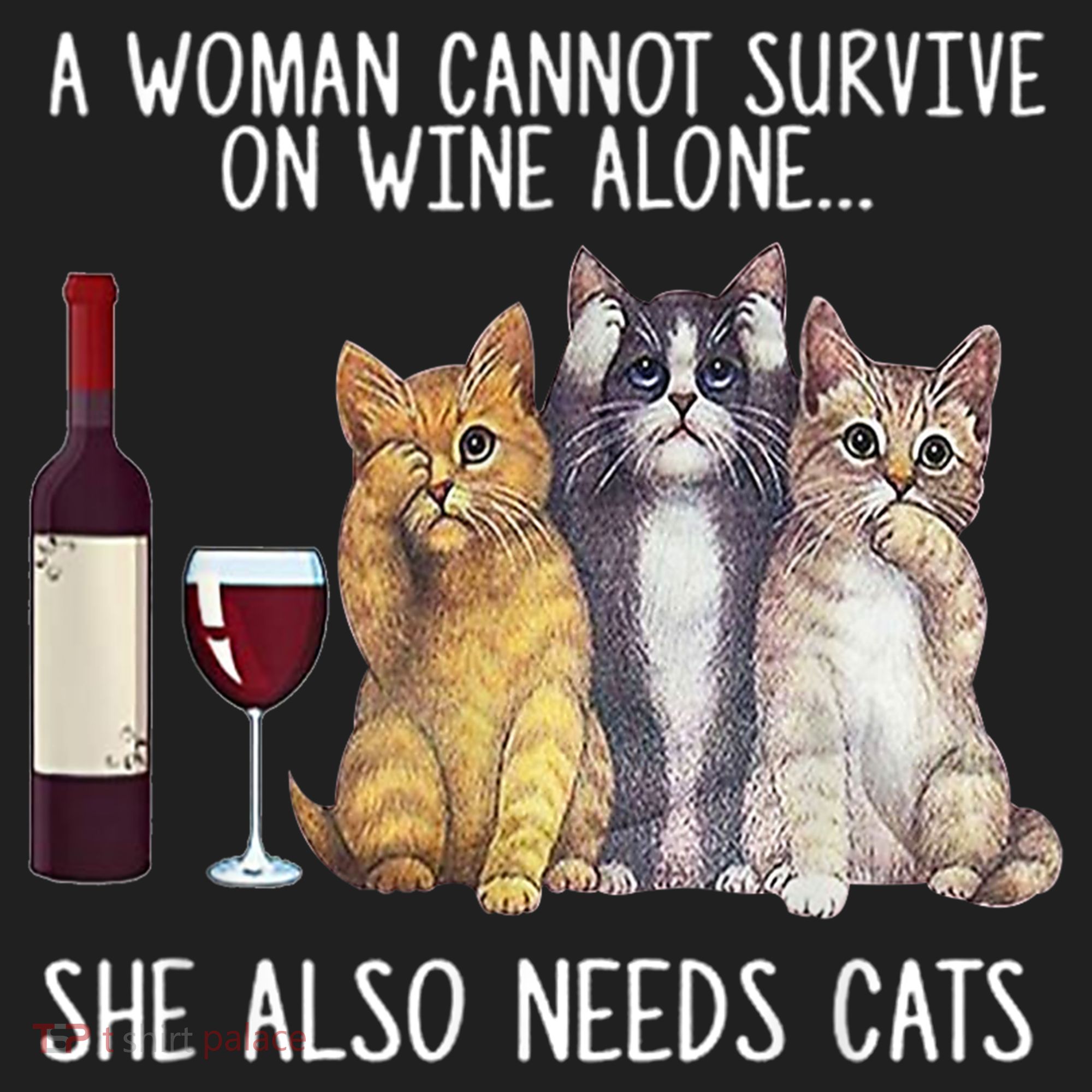 A Woman Cannot Survive On Wine Alone She Also Needs Cat Golf Towel
