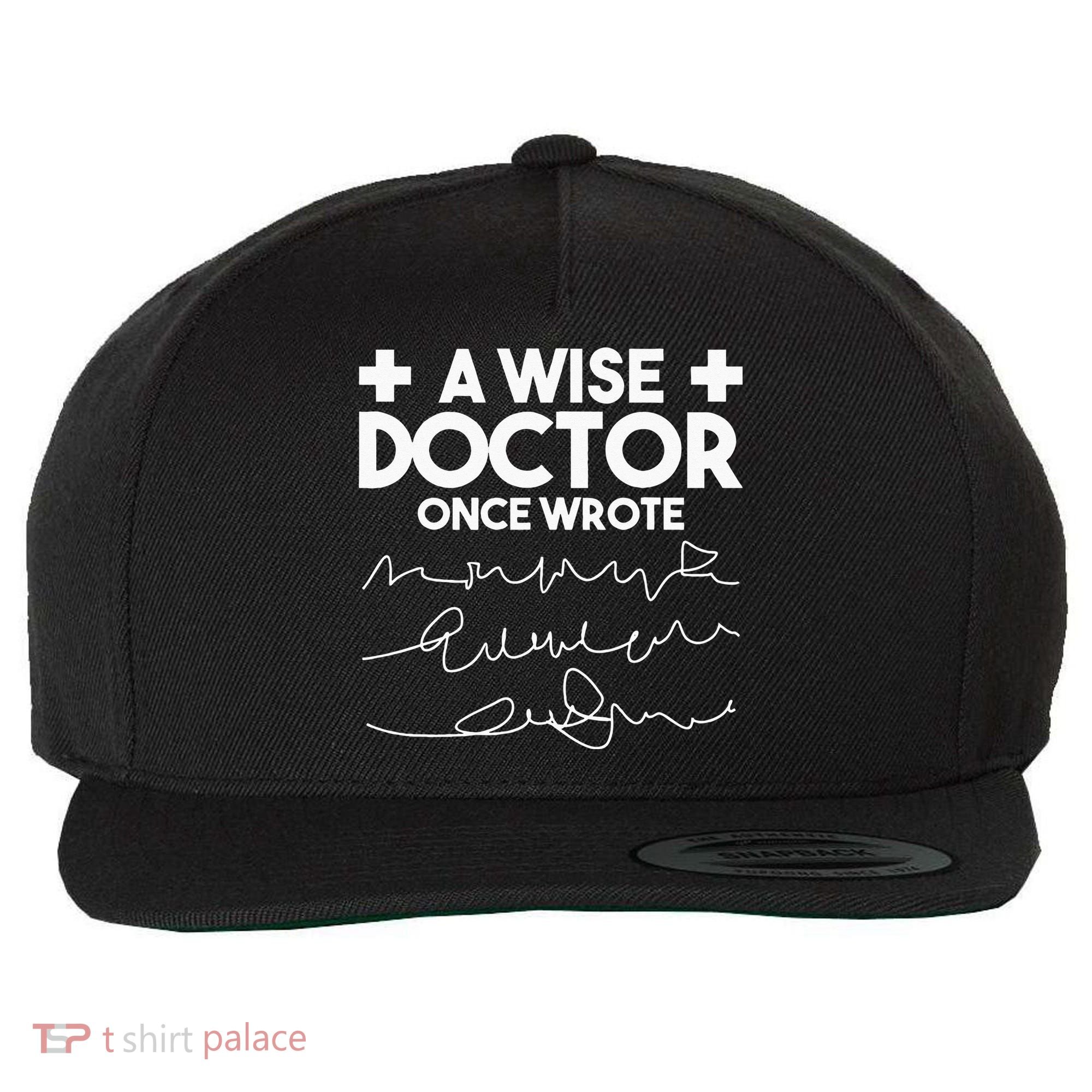 A Wise Doctor Once Wrote Funny Medical Doctor Handwriting Wool Snapback Cap