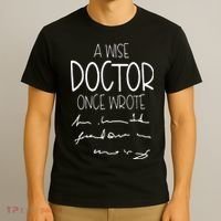 A Wise Doctor Once Wrote Funny Medical Doctor Handwriting T-Shirt thumb 3
