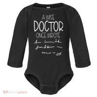 A Wise Doctor Once Wrote Funny Medical Doctor Handwriting Baby Long Sleeve Bodysuit thumb 0