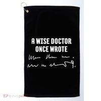 A Wise Doctor Once Wrote Medical Doctor Handwriting Golf Towel thumb 0