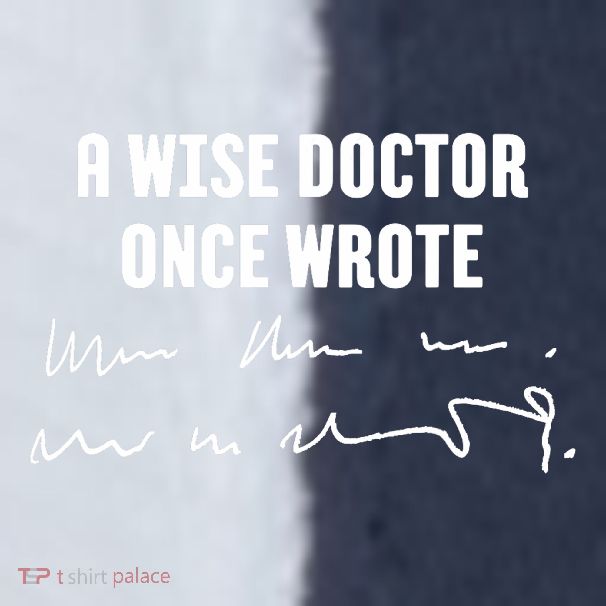 A Wise Doctor Once Wrote Medical Doctor Handwriting Sport-Tek Competitor United Soccer Jersey