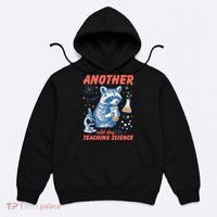 Another Wild Day Teaching Science Hoodie thumb 0