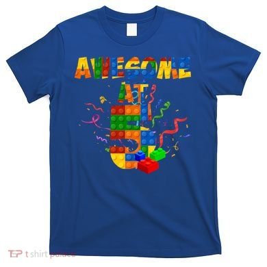 Awesome At 5 Cute Birthday Building Blocks T-Shirt