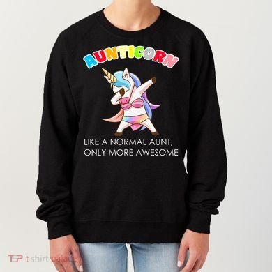 Awesome Aunticorn Like A Normal Aunt Women's Sweatshirt