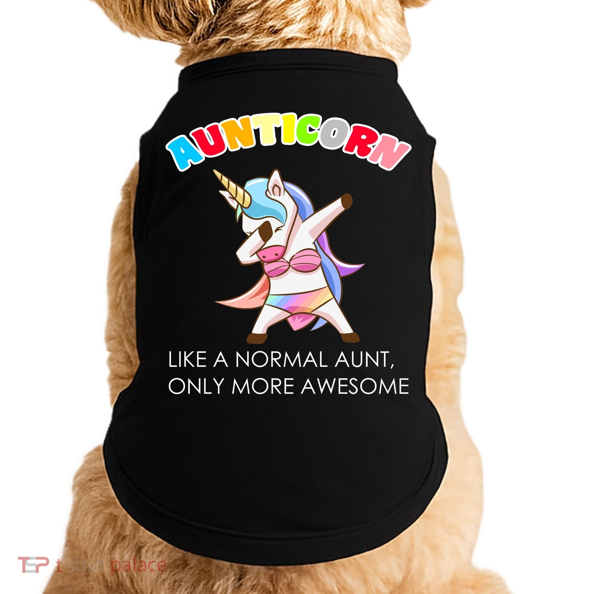 Awesome Aunticorn Like A Normal Aunt Doggie Tank