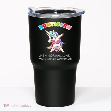 Awesome Aunticorn Like A Normal Aunt Tumbler