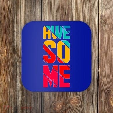 Awesome Broken Letters Coaster