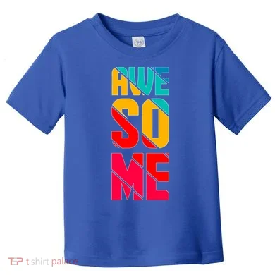 Awesome Broken Letters Toddler T-Shirt