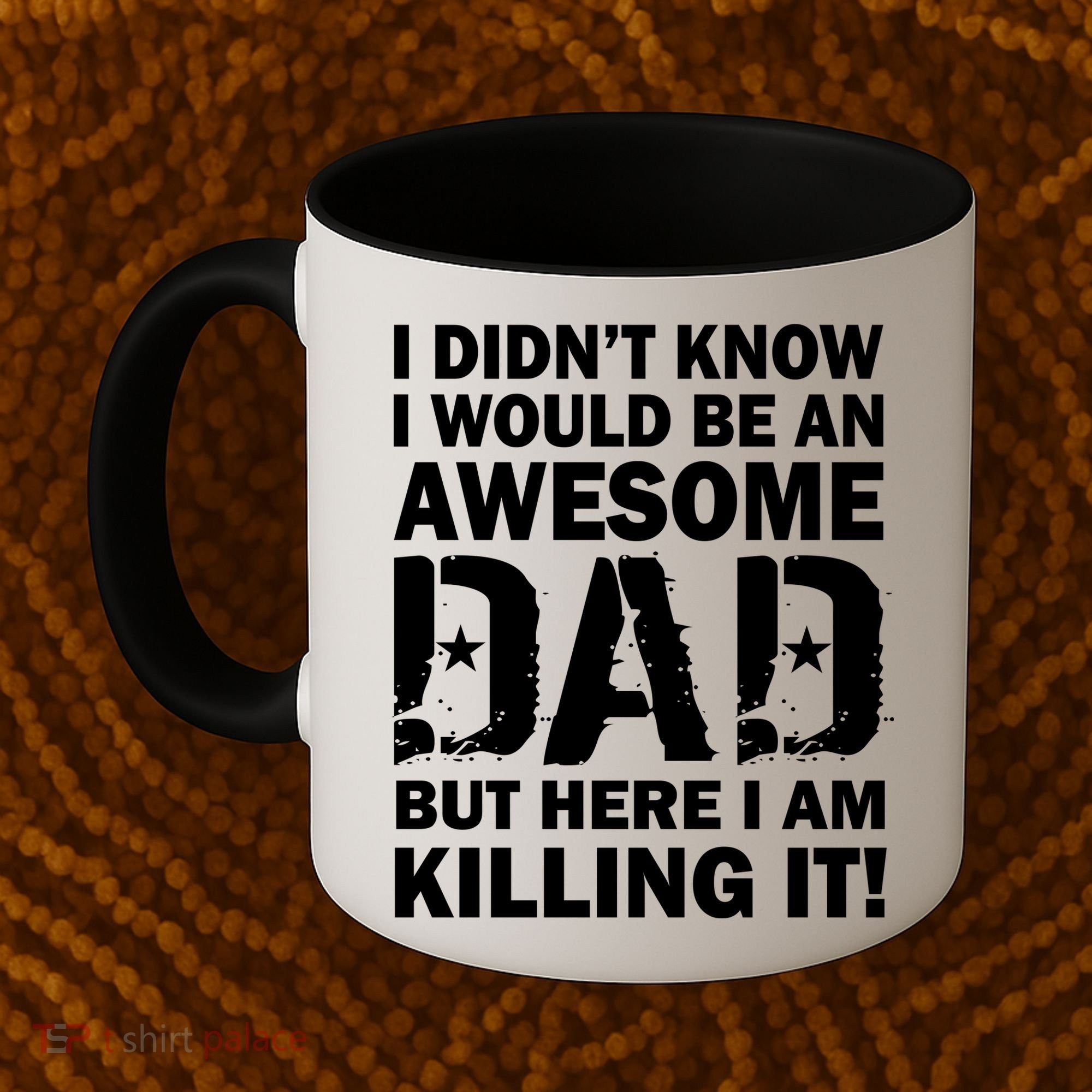 Awesome Dad Killing It! Coffee Mug