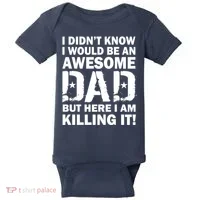 Awesome Dad Killing It! Baby Bodysuit thumb 0