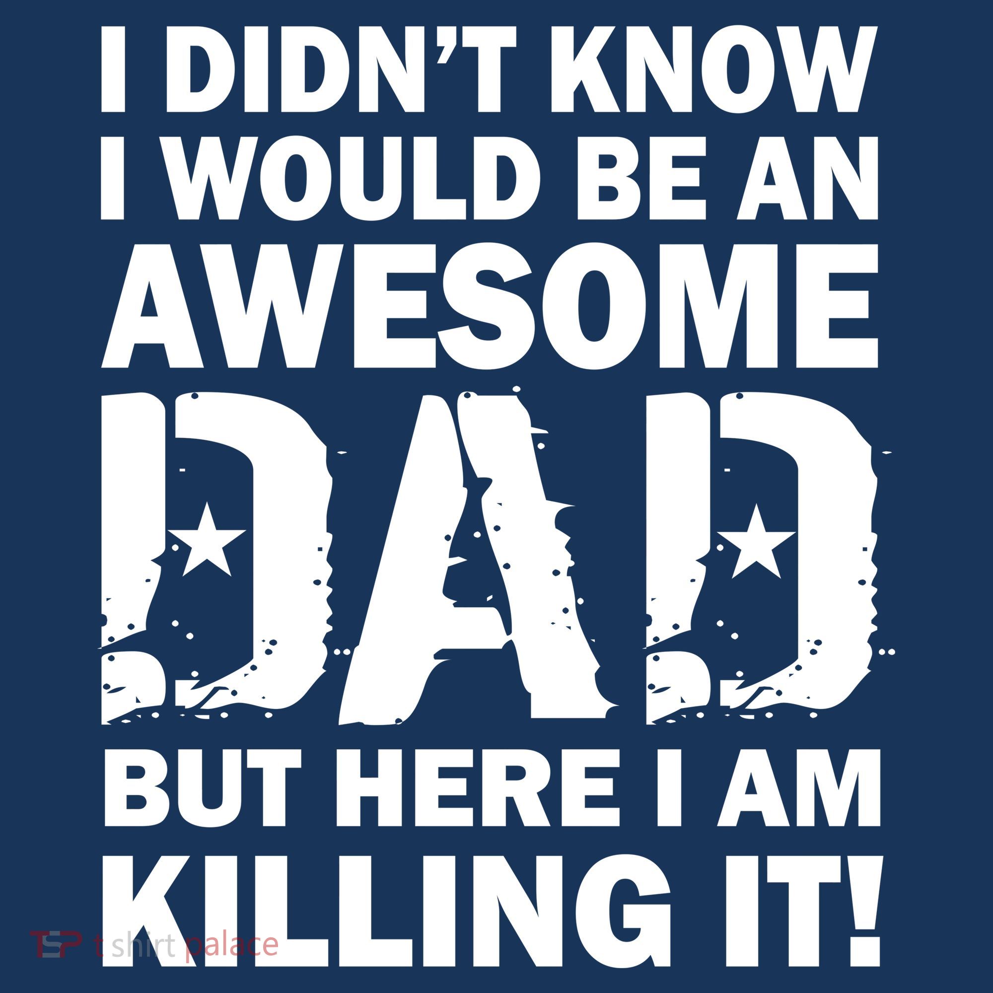 Awesome Dad Killing It! Tank Top