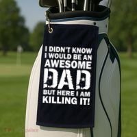 Awesome Dad Killing It! Golf Towel thumb 2