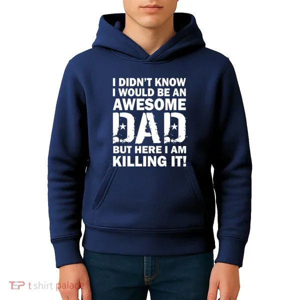 Awesome Dad Killing It! Kids Hoodie