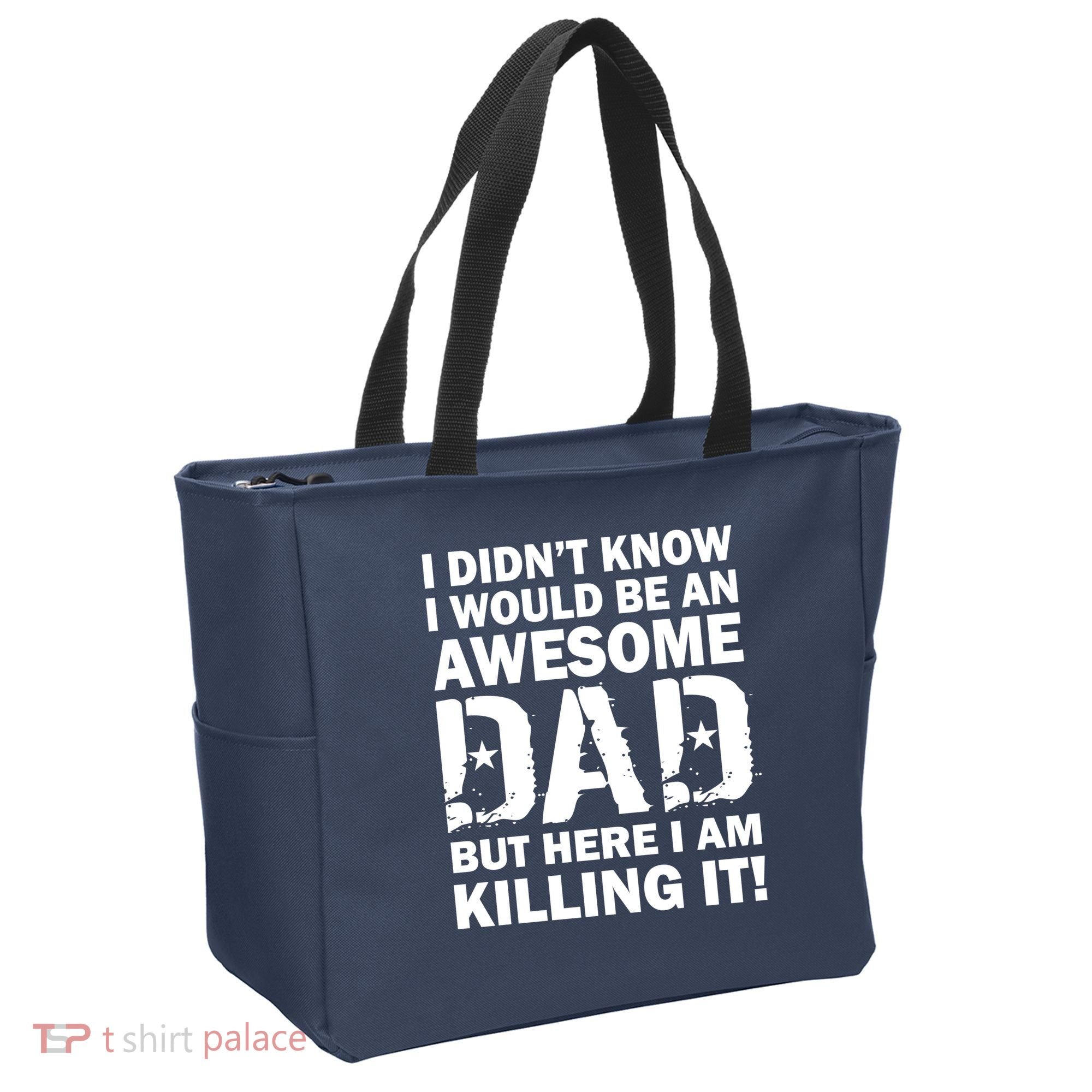 Awesome Dad Killing It! Bag