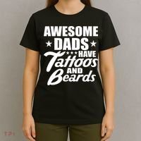 Awesome Dads Have Tattoos And Beards T-Shirt thumb 4