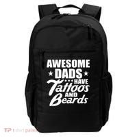 Awesome Dads Have Tattoos And Beards Backpack thumb 0
