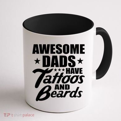 Awesome Dads Have Tattoos And Beards Coffee Mug back