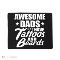 Awesome Dads Have Tattoos And Beards Mousepad thumb 0