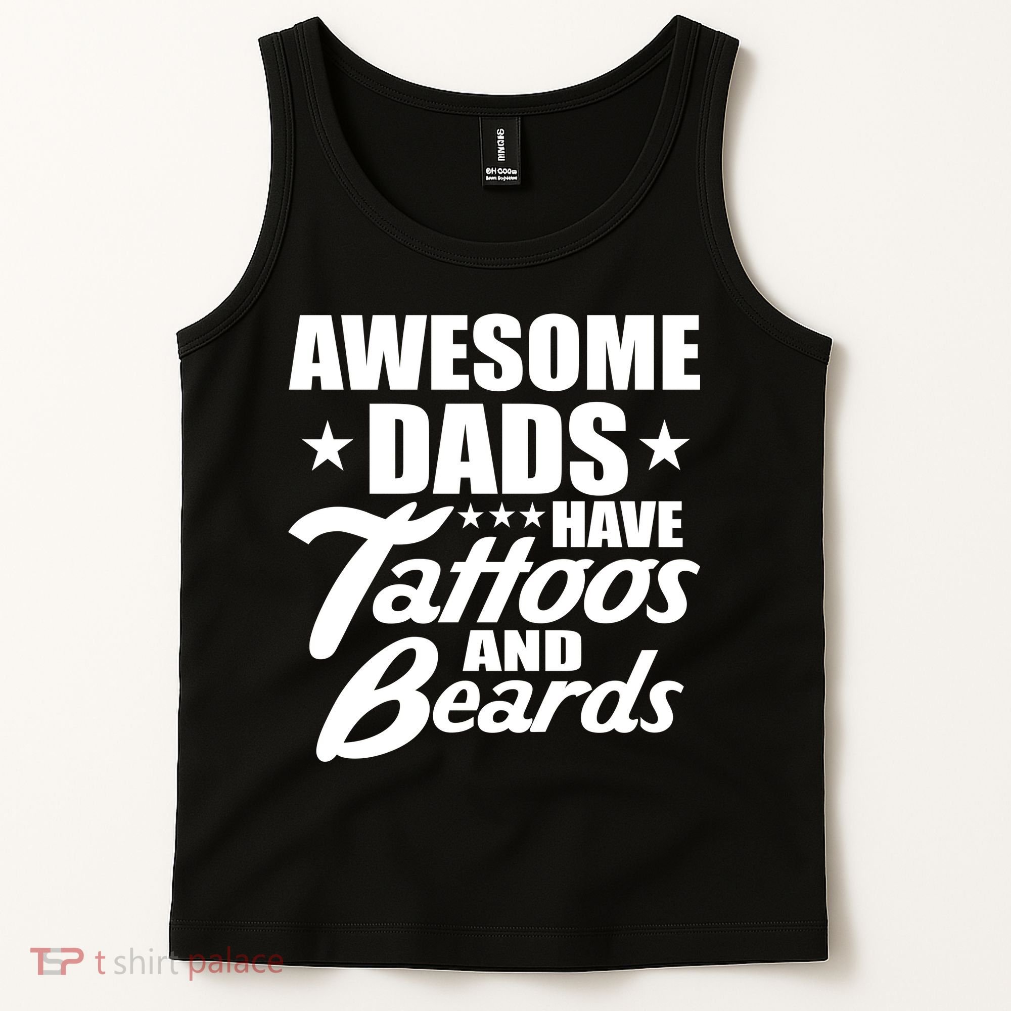 Awesome Dads Have Tattoos And Beards Tank Top