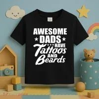 Awesome Dads Have Tattoos And Beards Toddler T-Shirt thumb 3