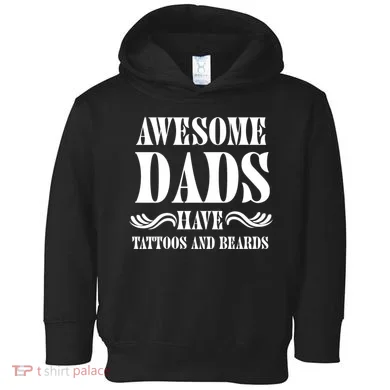 Awesome Dads Have Tattoos And Beards Funny Toddler Hoodie