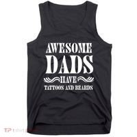 Awesome Dads Have Tattoos And Beards Funny Tank Top thumb 0
