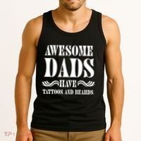 Awesome Dads Have Tattoos And Beards Funny Tank Top thumb 3