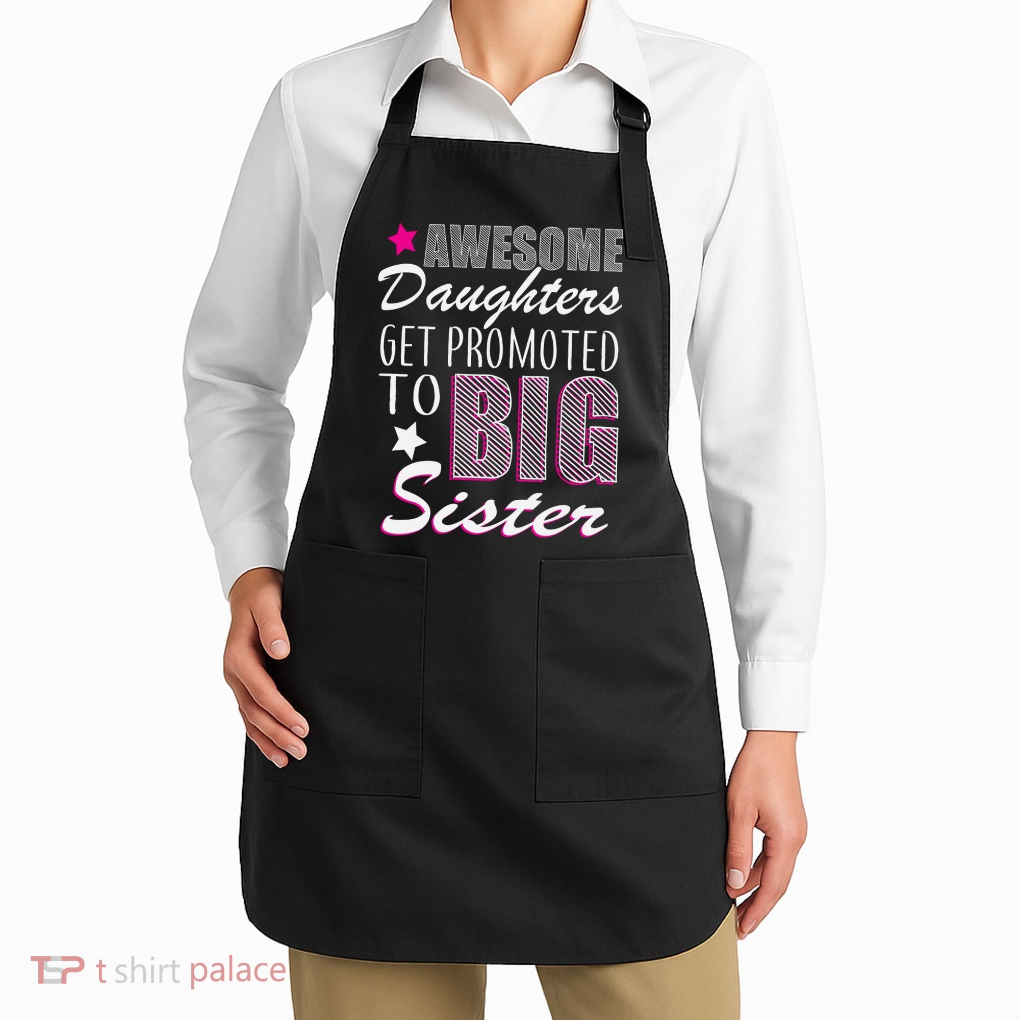 Awesome Daughter Promoted To Big Sister Apron