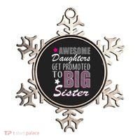 Awesome Daughter Promoted To Big Sister Ornament thumb 0